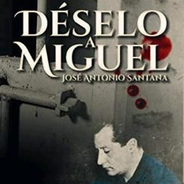 Déselo a Miguel