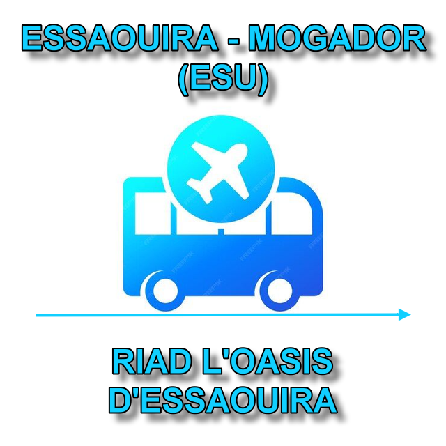 Transfert privé aéroport Essaouira -> Riad l'Oasis / Private transfer Essaouira airport -> Riad l'Oasis 