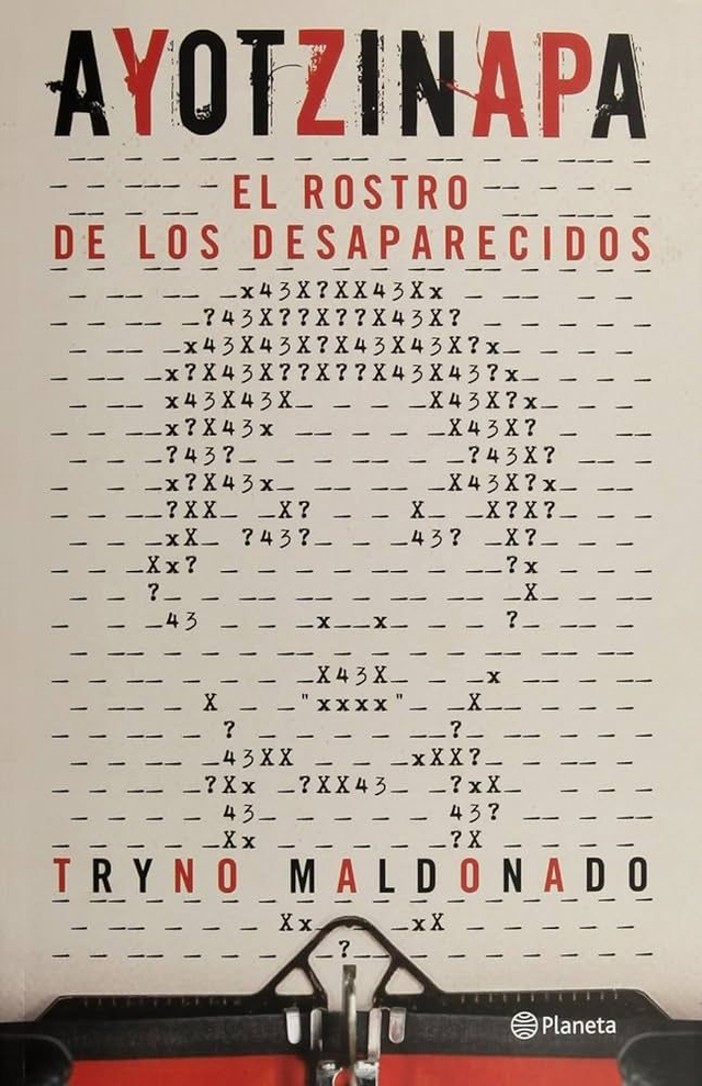 Ayotzinapa:  El rostro de los desaparecidos - Tryno Maldonado