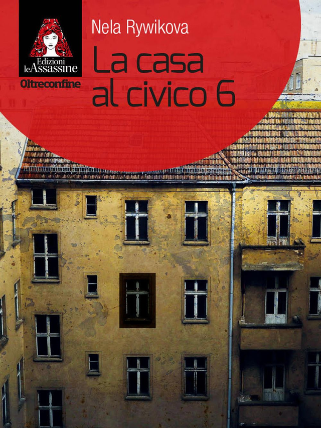 Rywikova Nela - La casa al civico 6