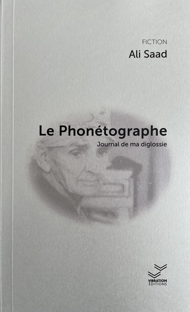 Le Phonétographe - Ali Saad