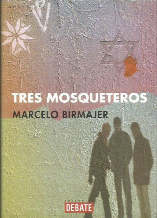 Tres mosqueteros - Marcelo Birmajer