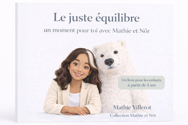 Le juste équilibre - Collection : Mathie et Nör 