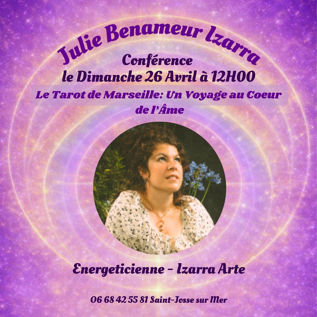 JULIE BENAMEUR IZZARA ♥ Le Tarot de Marseille: Un Voyage au Coeur  de l’Âme