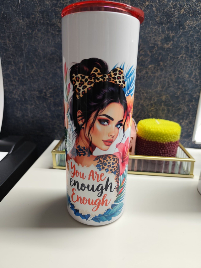 You Are Enough  - Personalised Tumbler