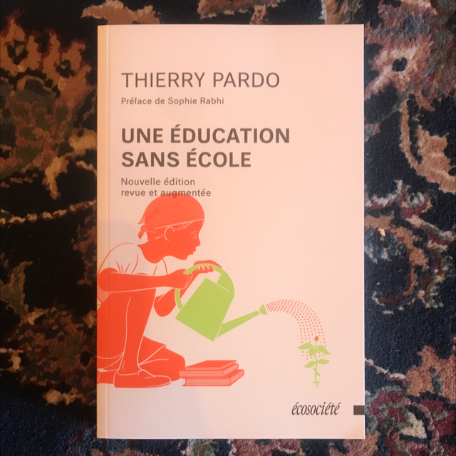 PARDO Thierry - Une éducation sans école 