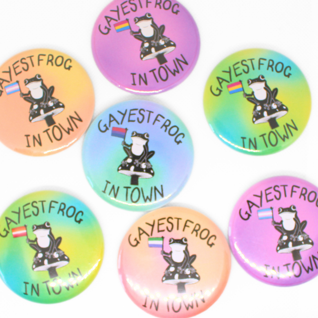 Gayest Frog In Town Large Badge