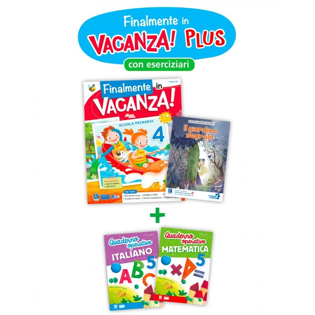 FINALMENTE IN VACANZA  PLUS 4 ELEMENTARE