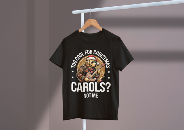 Too cool for Christmas carols? Not me, Holiday Humor Lover. Zu cool für Weihnachtslieder? Nicht ich, Urlaubshumorliebhaber