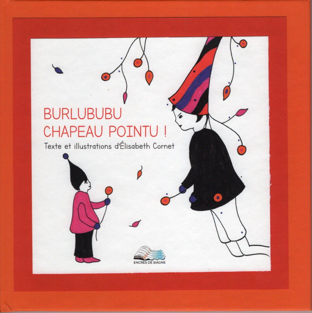 Burlububu chapeau pointu !