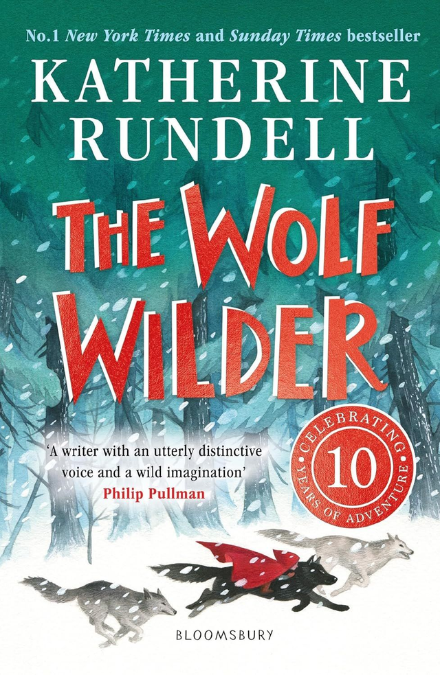 The Wolf Wilder | Katherine Rundell
