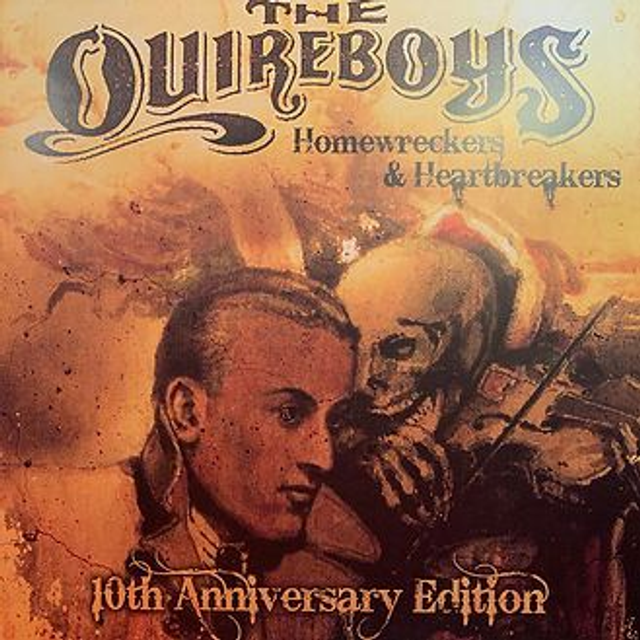 Quireboys (The), Homewreckers &amp; Heartbreakers (10th Anniversary Edition)