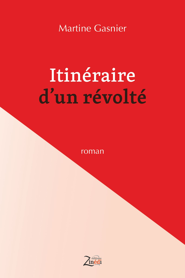 Itinéraire d'un révolté