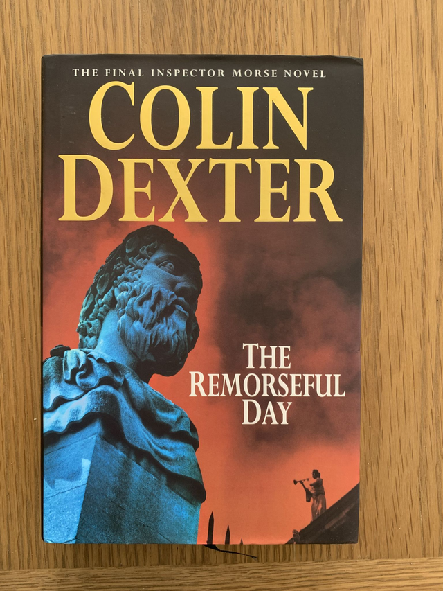 The Remorseful Day SIGNED by Colin Dexter 