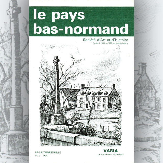N°133 : VARIA Le Prieuré de La Lande-Patry