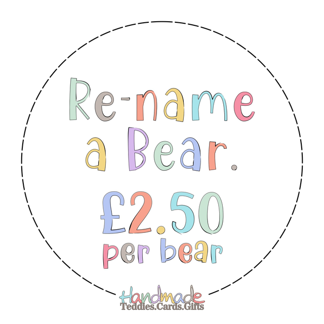CHANGE A BEAR'S NAME. Priced per Bear. *READY IN 1 TO 2 WORKING DAYS* Change name on tray and label.