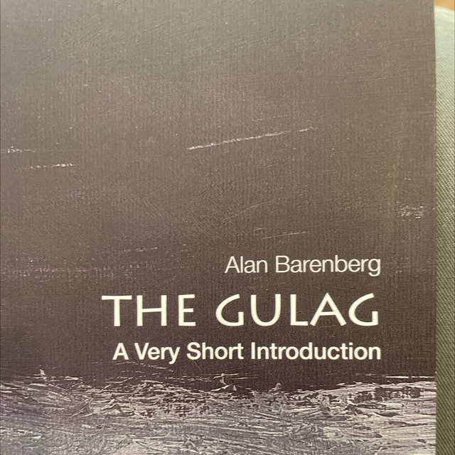 The Gulag A Very Short Intro