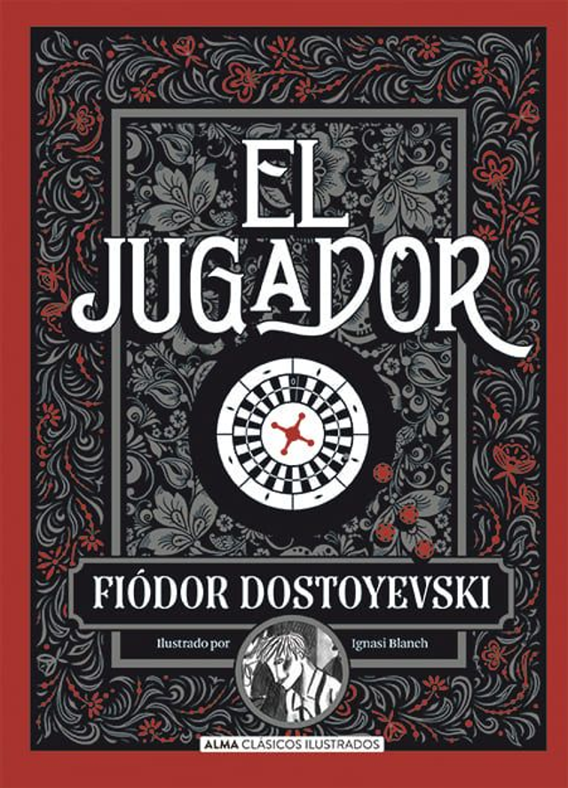 El jugador: (Diario de un joven) - Fiódor Dostoyevski