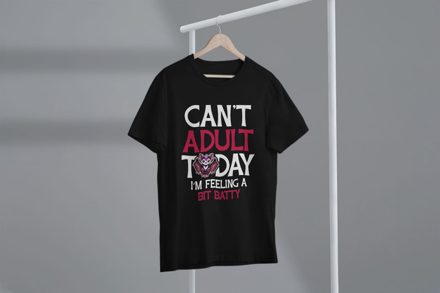 Can’t Adult Today I’m Feeling A Bit Batty, Halloween Humor Ich kann heute nicht erwachsen werden, ich fühle mich ein bisschen bekloppt