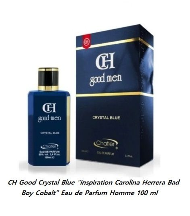 CH Good Crystal Blue " inspiration Carolina Herrera Bad Boy Cobalt " Eau de Parfum Homme 100 ml