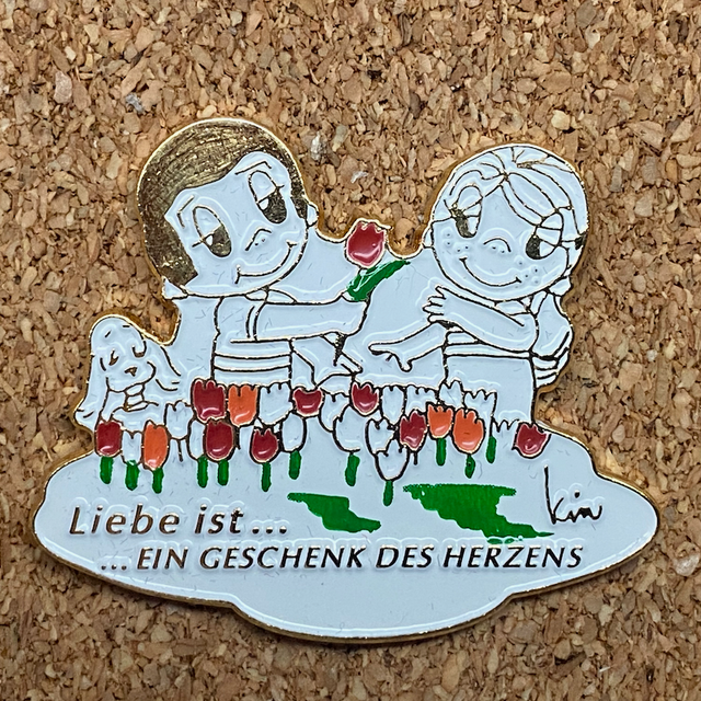 Pin Liebe ist…ein Geschenk des Herzens