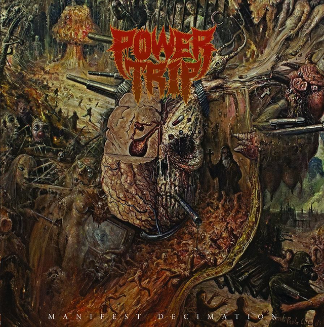 POWER TRIP "Manifest Decimation"