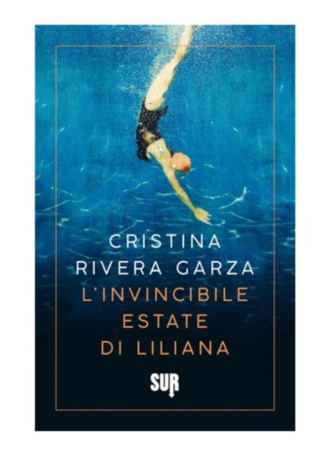 L'invincibile estate di Liliana - Garza Riviera Cristina