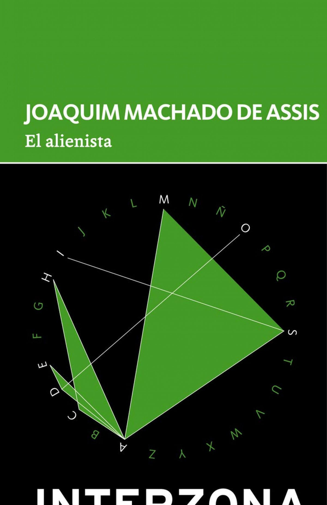 El alienista - Joaquim Machado de Assis