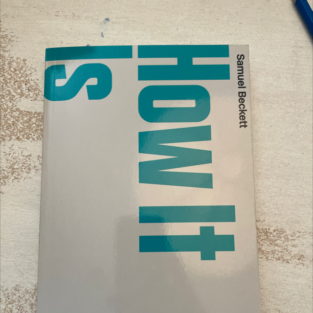 How It Is Samuel Beckett