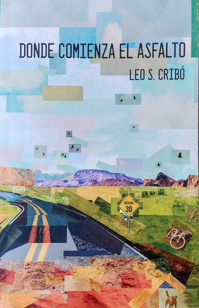 Donde comienza el asfalto - Leo S. Cribo