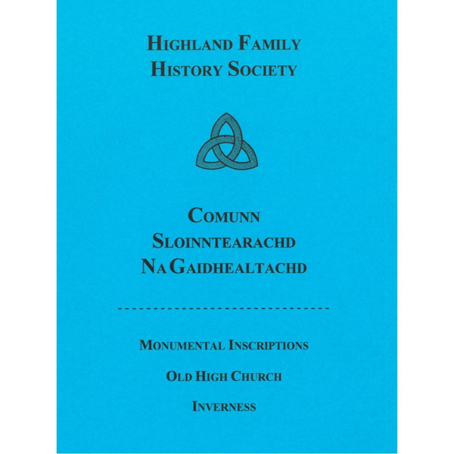 Inverness Old High Church Monumental Inscriptions