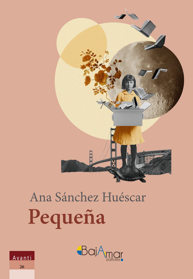 LIBRO PEQUEÑA DE ANA SÁNCHEZ HUÉSCAR-BAJAMAR EDITORES-