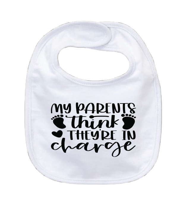MY PARENTS THINK THEY'RE IN CHARGE - 0–3 Month Baby Bib – White | Adroit Baby