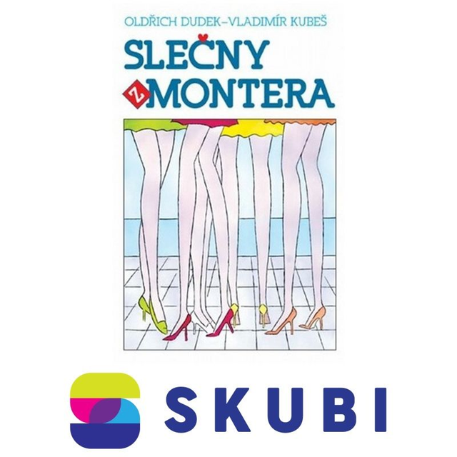 Kniha Slečny z Montera - Vladimír Kubeš, Oldřich Dudek