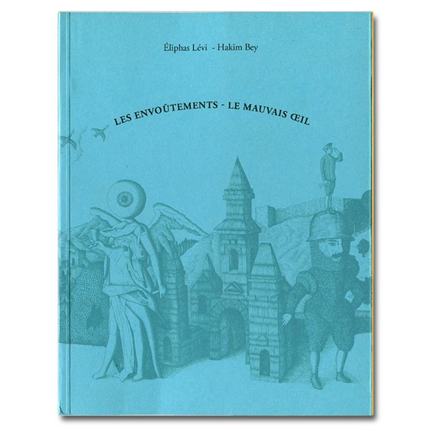 Les envoûtements et les sorts / Le mauvais Œil