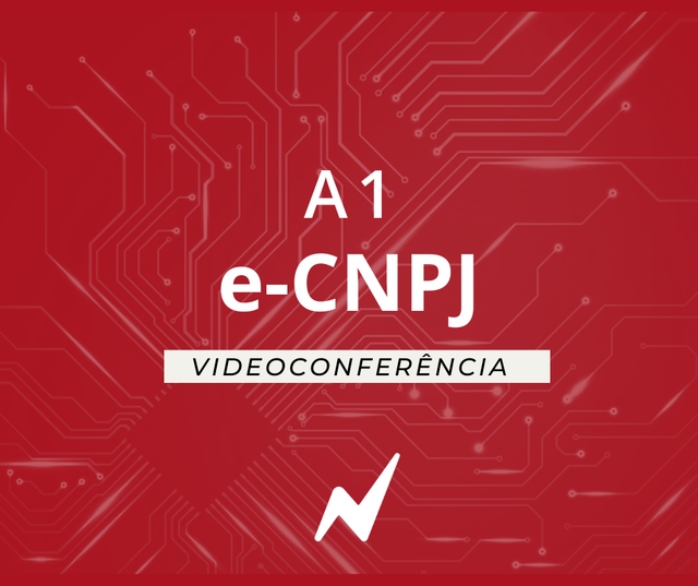 Certificado Digital e-CNPJ A1