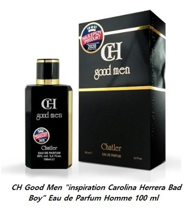 CH Good Men " inspiration Carolina Herrera Bad Boy " Eau de Parfum Homme 100 ml
