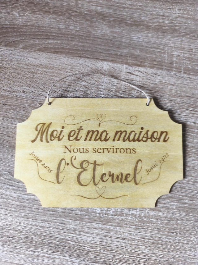 Plaque en bois “Moi et ma maison”