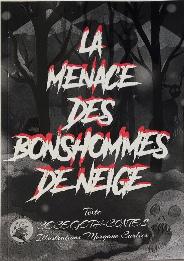 LA MENACE DES BONSHOMMES DE NEIGE 