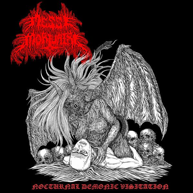 MESSE MORTUAIRE - Nocturnal Demonic Visitation