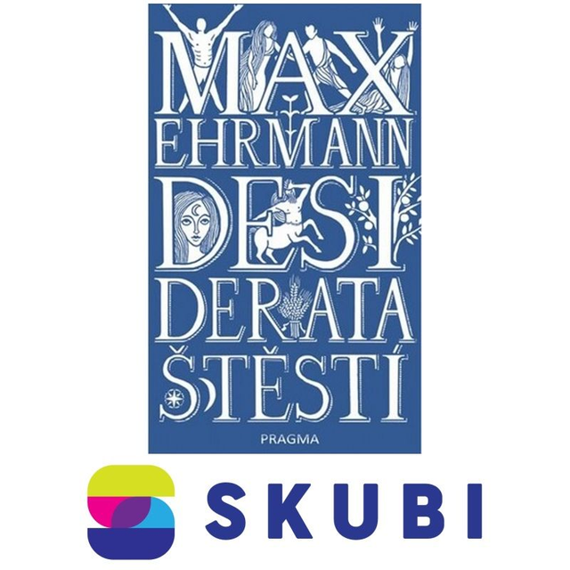 Kniha Desiderata štěstí - Ehrmann Max