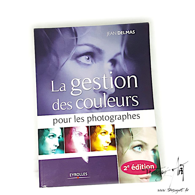LIVRE OCCASION - LA GESTION DES COULEURS POUR LES PHOTOGRAPHES - LO063