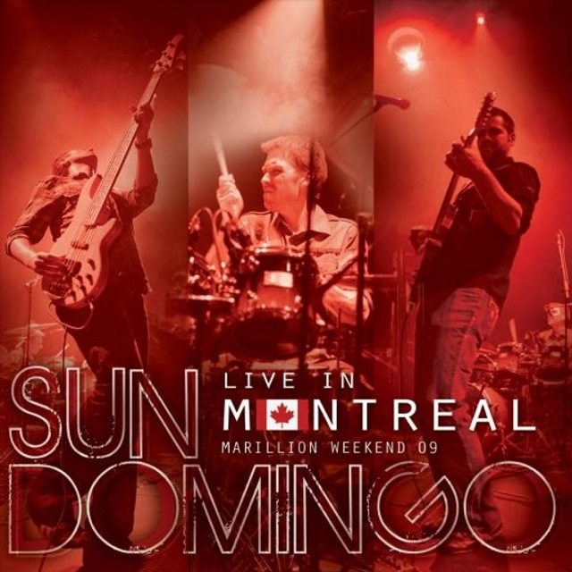 Sun Domingo - Live in Montreal (Marillion weekend 09) [CD]/GVE