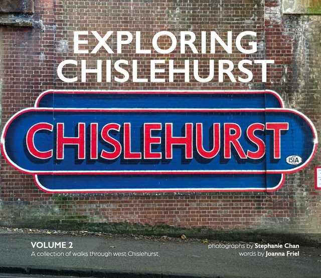 Exploring Chislehurst – Collector’s Two-Volume Pack (Vols 1 &amp; 2)