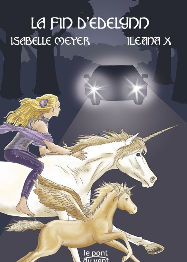 Ileana 10 La fin d&#039;Edelynn