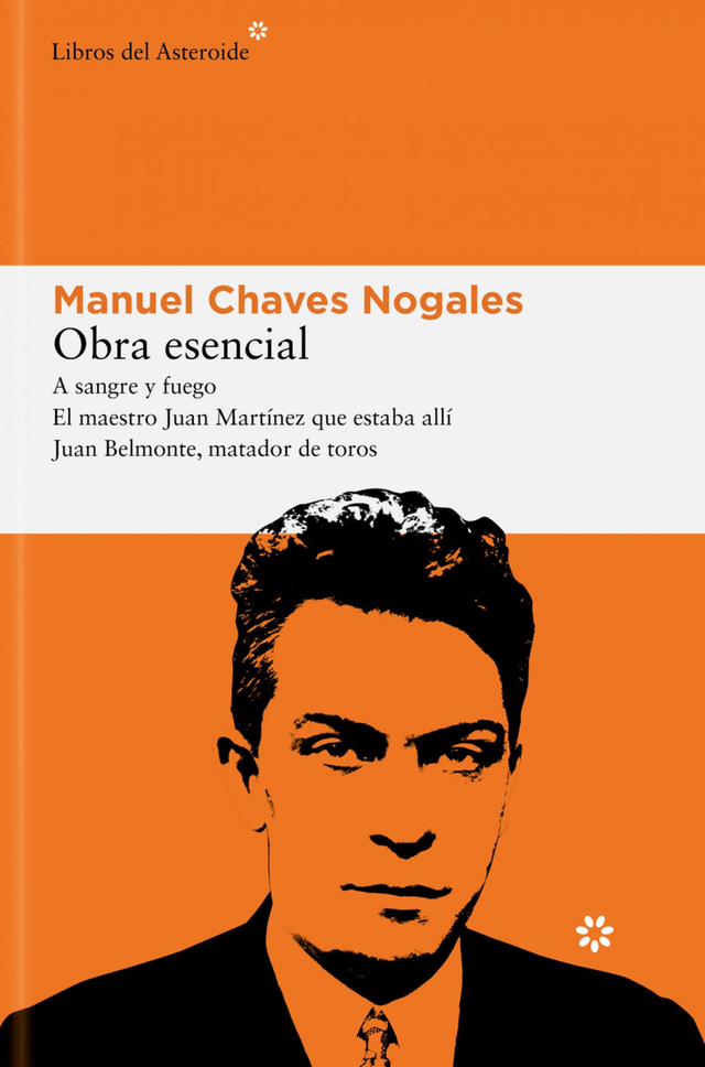 Obra esencial - Manuel Chaves Nogales