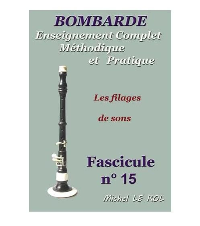 Fascicule 15 Filages de sons