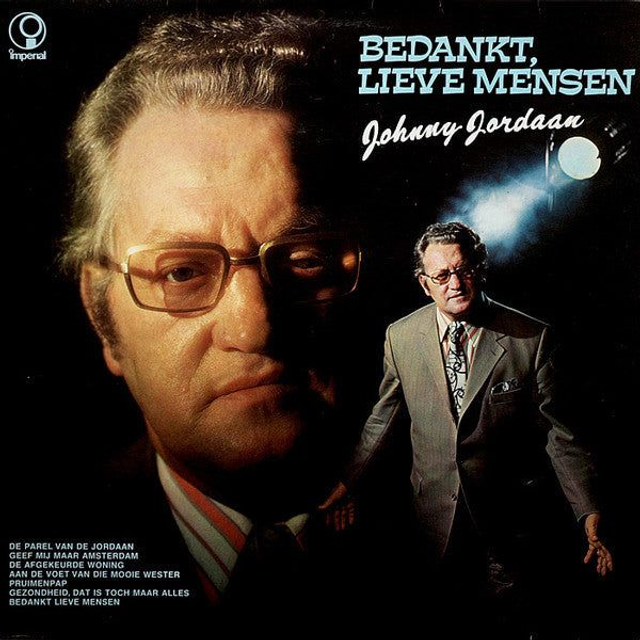 Johnny Jordaan - Bedankt, Lieve Mensen (LP)