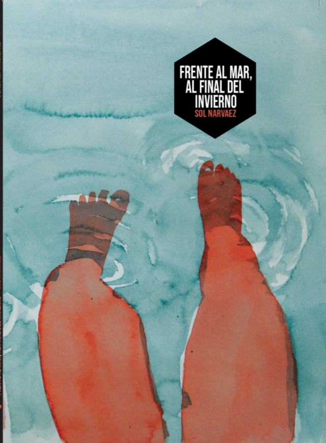 Frente al mar, al final del invierno - Sol Narváez