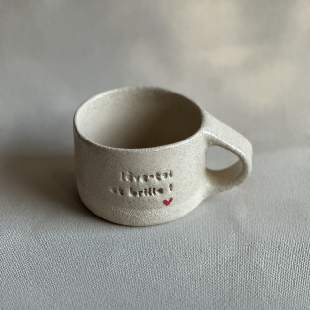Tasse « Lève toi et brille »